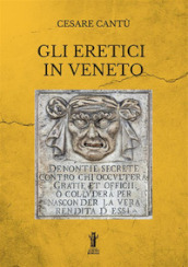 Gli eretici in Veneto