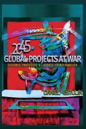 Global Projects at War