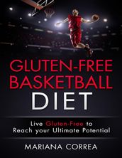 Gluten Free Basketball Diet