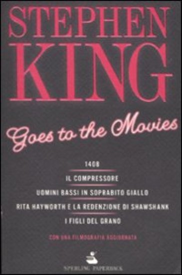 Goes to the movie - Stephen King