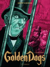 Golden Dogs - Tome 3 - Le juge Aaron
