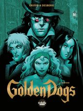 Golden Dogs - Volume 2 - Orwood