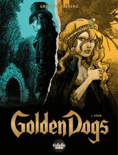 Golden Dogs - Volume 4 - Four