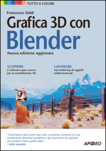 Grafica 3D con Blender - Francesco Siddi