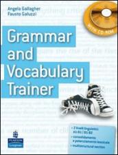 Grammar and vocabulary trainer. Student s book. Per le Scuole superiori. Con CD-ROM