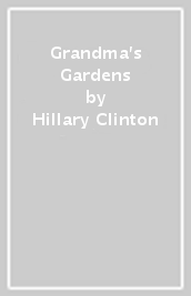 Grandma s Gardens