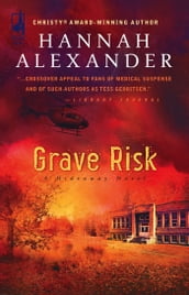 Grave Risk (Mills & Boon Silhouette)