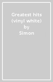 Greatest hits (vinyl white)