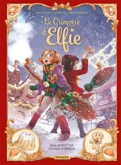 Le Grimoire d Elfie - Malaventure en pain d épices - tome 03