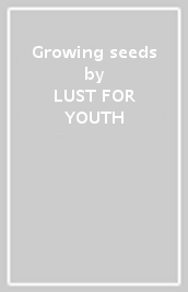 Growing seeds