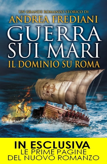 Guerra sui mari. Il dominio su Roma - Andrea Frediani