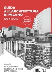 Guida all architettura di Milano 1954-2015