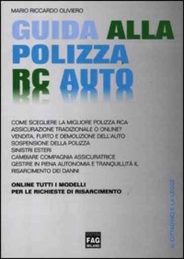 Guida alla polizza RC auto - Mario R. Oliviero