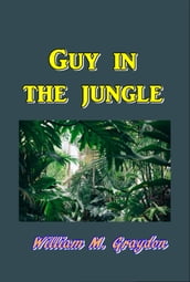 Guy in the Jungle