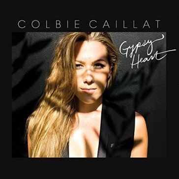 Gypsy heart - Colbie Caillat