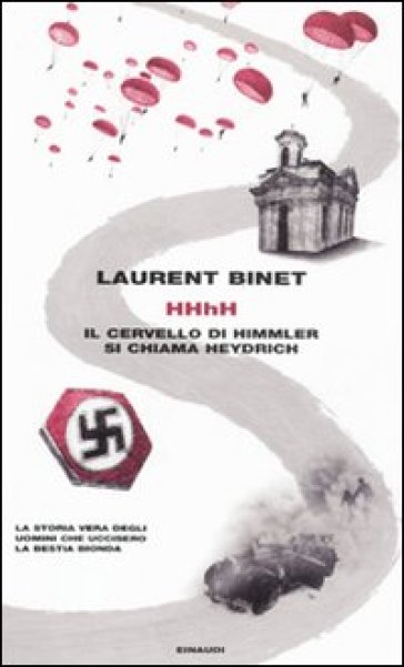 HHhH. Il cervello di Himmler si chiama Heydrich - Laurent Binet
