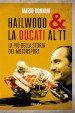 Hailwood & la Ducati al TT. La più bella storia del motorsport