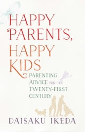 Happy Parents, Happy Kids