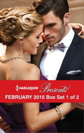 Harlequin Presents February 2015 - Box Set 1 of 2
