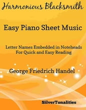 Harmonious Blacksmith Easy Piano Sheet Music