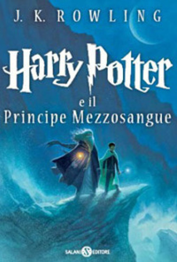 Harry Potter e il Principe Mezzosangue. 6. - J. K. Rowling