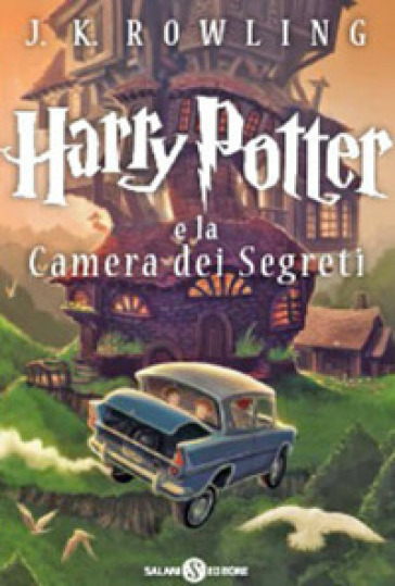 Harry Potter e la camera dei segreti. 2. - J. K. Rowling