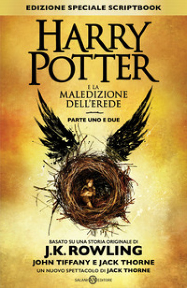 Harry Potter e la maledizione dell'erede. Parte uno e due. Scriptbook. Ediz. speciale - J. K. Rowling - Jack Thorne