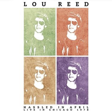 Hassled in april - coloured edition - Lou Reed