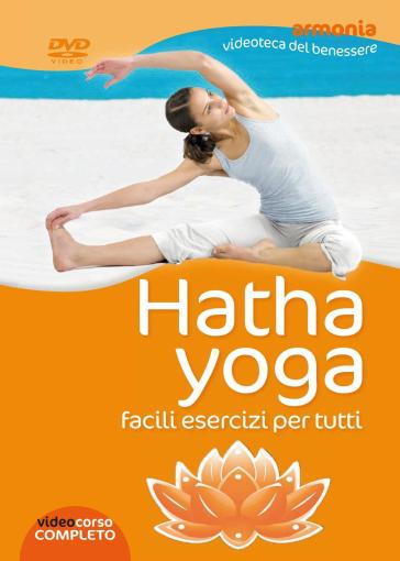 Hatha yoga. Facili esercizi per tutti. DVD - Leeann Carey