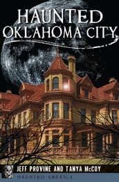Haunted Oklahoma City
