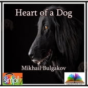 Heart of a Dog by Bulgakov