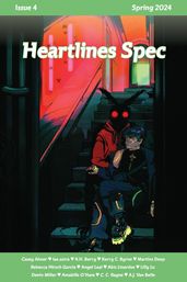Heartlines Spec, Issue 4 (Spring 2024)