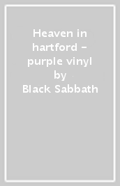 Heaven in hartford - purple vinyl