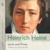 Heinrich Heine Gedichte und Prosa