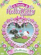 Hello Kitty - Le Favole Di Hello Kitty E I Suoi Amici: Pollicina