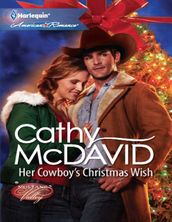 Her Cowboy s Christmas Wish (Mills & Boon American Romance) (Mustang Valley, Book 2)