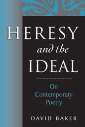 Heresy and the Ideal
