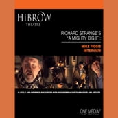 HiBrow: Richard Strange s A Mighty Big If - Mike Figgis