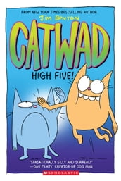 High Five! A Graphic Novel (Catwad #5)