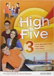High five. Student s book-Workbook. Exam trainer. Per la Scuola media. Con CD Audio. Con espansione online. Vol. 3