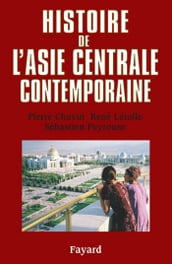 Histoire de l Asie centrale contemporaine