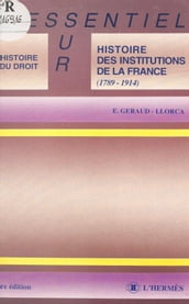 Histoire des institutions de la France : 1789-1914