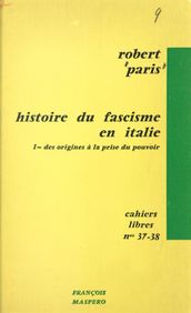 Histoire du fascisme en Italie (1)