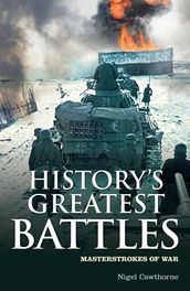 History s Greatest Battles