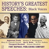 History s Greatest Speeches: Black Voices