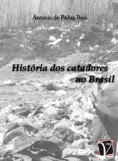 História dos catadores no Brasil