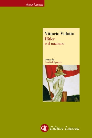 Hitler e il nazismo - Vittorio Vidotto