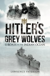 Hitler s Grey Wolves