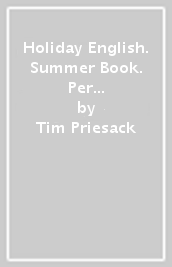 Holiday English. Summer Book. Per la 3ª classe elementare. Con CD Audio