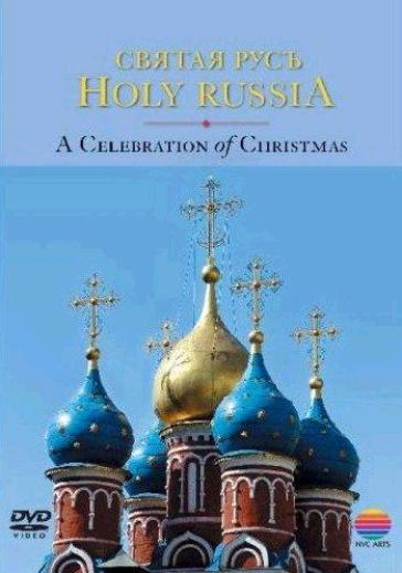 Holy Russia celebrates the Festival of Christmas (DVD) - Georges Gachot
